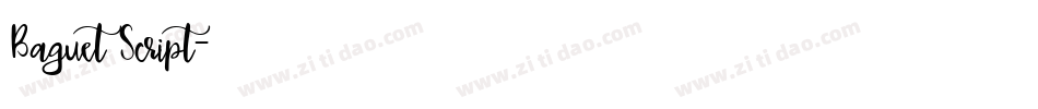 Baguet Script字体转换